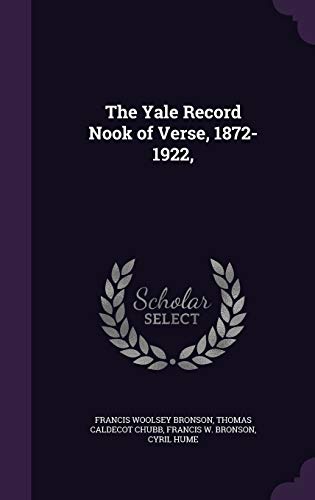 9781341131356: The Yale Record Nook of Verse, 1872-1922,