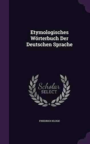 9781341234200: Etymologisches Wrterbuch Der Deutschen Sprache