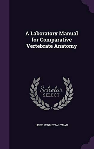 9781341309274: A Laboratory Manual for Comparative Vertebrate Anatomy