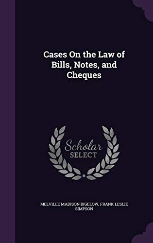 9781341312496: Cases on the Law of Bills, Notes, and Cheques