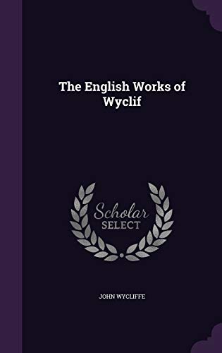9781341369902: The English Works of Wyclif