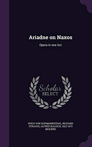 9781341454233: Ariadne on Naxos: Opera in one Act