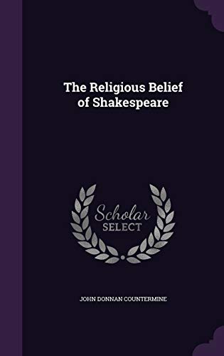 9781341464225: The Religious Belief of Shakespeare
