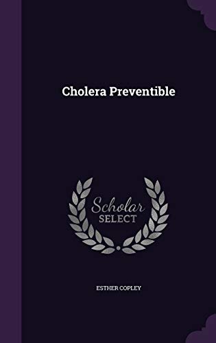 9781341469060: Cholera Preventible