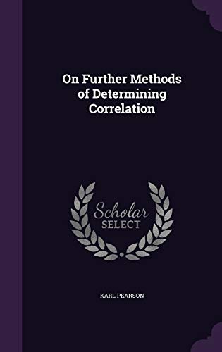 Stock image for On Further Methods of Determining Correlation for sale by Buchpark