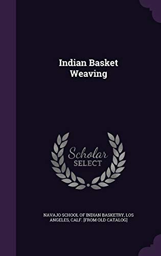 9781341523274: Indian Basket Weaving