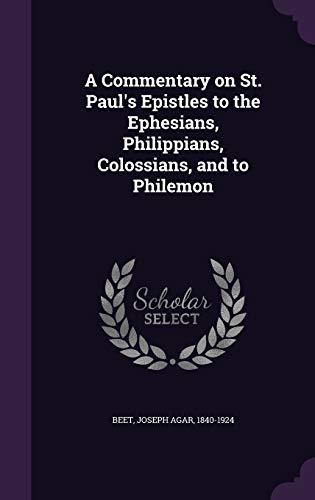 9781341540424: A Commentary on St. Paul's Epistles to the Ephesians, Philippians, Colossians, and to Philemon