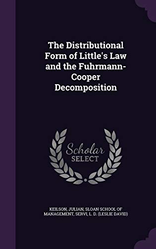 9781341586255: The Distributional Form of Little's Law and the Fuhrmann-Cooper Decomposition
