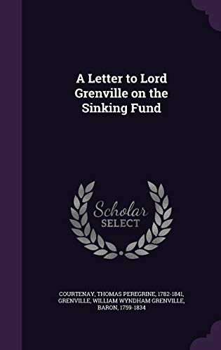 9781341604782: A Letter to Lord Grenville on the Sinking Fund