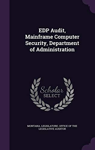 9781341641190: EDP Audit, Mainframe Computer Security, Department of Administration
