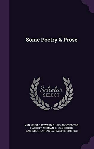 9781341803154: Some Poetry & Prose