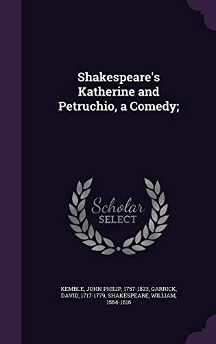 Stock image for Shakespeare's Katherine and Petruchio, a Comedy; for sale by ALLBOOKS1