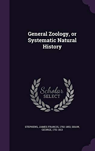 9781341906428: General Zoology, or Systematic Natural History