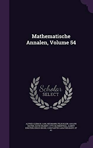 9781341973406: Mathematische Annalen, Volume 54