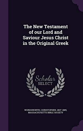 9781342267931: The New Testament of our Lord and Saviour Jesus Christ in the Original Greek