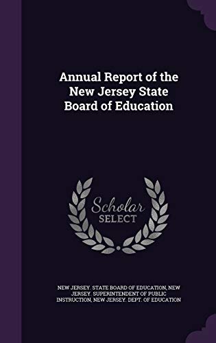 9781342347084: Annual Report of the New Jersey State Board of Education