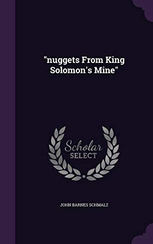 9781342445537: "nuggets From King Solomon's Mine"