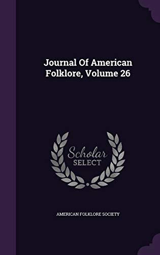 9781342457530: Journal Of American Folklore, Volume 26