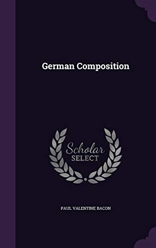 Stock image for German Composition - First Edition for sale by Keeper of the Page