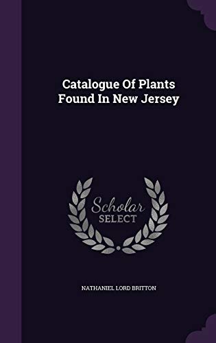 9781342478573: Catalogue Of Plants Found In New Jersey