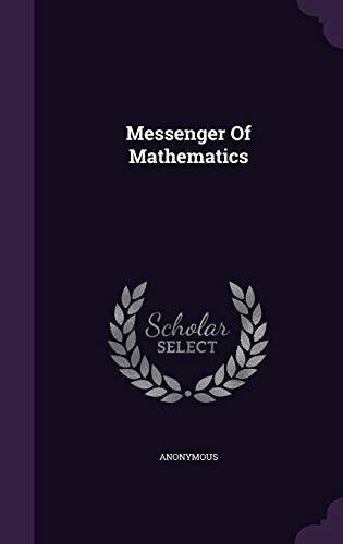 9781342942869: Messenger Of Mathematics