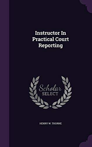 Imagen de archivo de Instructor In Practical Court Reporting a la venta por Majestic Books