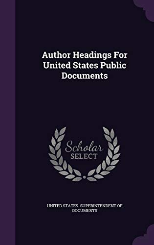 9781343261280: Author Headings For United States Public Documents