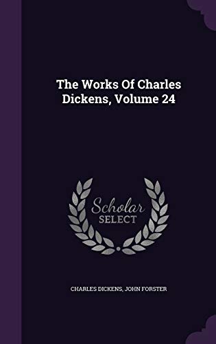 9781343419810: The Works Of Charles Dickens, Volume 24