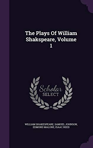 9781343442771: The Plays Of William Shakspeare, Volume 1