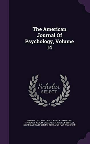 9781343473041: The American Journal Of Psychology, Volume 14