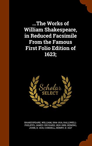 Beispielbild fr .The Works of William Shakespeare, in Reduced Facsimile From the Famous First Folio Edition of 1623; zum Verkauf von Buchpark