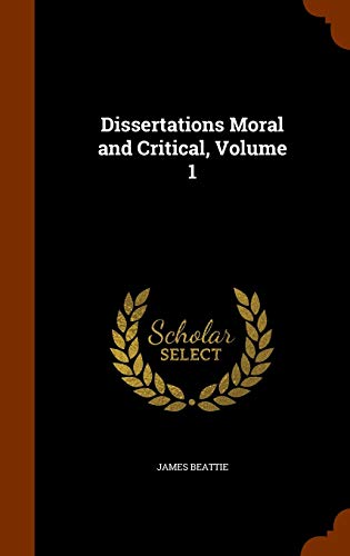 9781343860926: Dissertations Moral and Critical, Volume 1