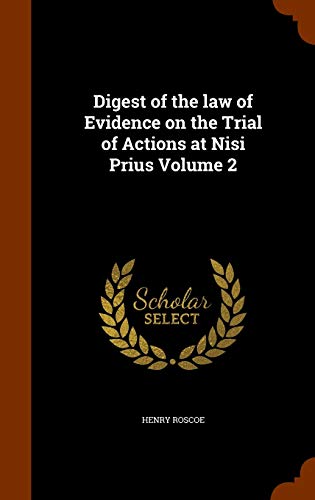 9781343861626: Digest of the law of Evidence on the Trial of Actions at Nisi Prius Volume 2