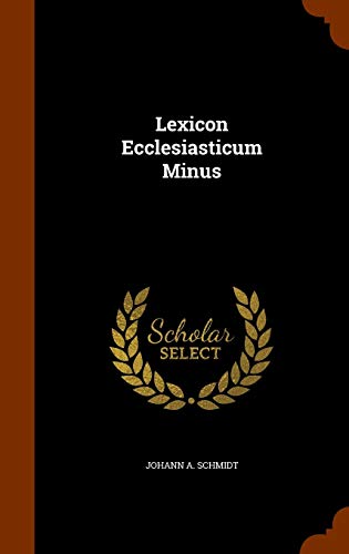 9781344662482: Lexicon Ecclesiasticum Minus