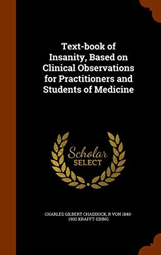 9781345043808: Text-book of Insanity, Based on Clinical Observations for Practitioners and Students of Medicine
