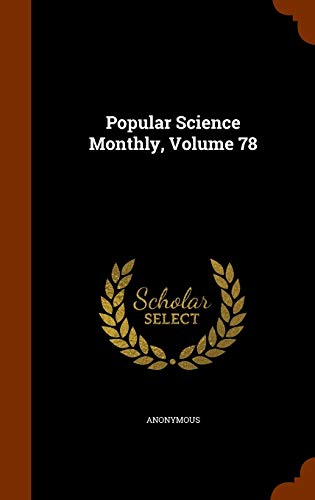 9781345075687: Popular Science Monthly, Volume 78