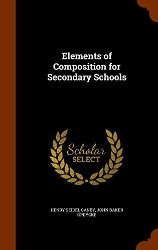 9781345303742: Elements of Composition for Secondary Schools