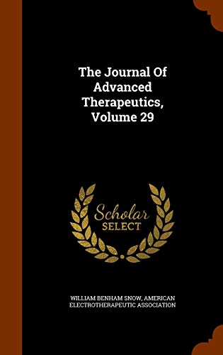 9781345501513: The Journal of Advanced Therapeutics, Volume 29