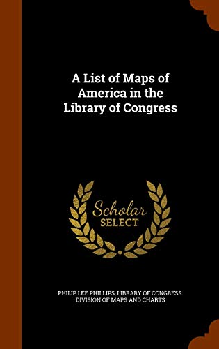 9781346138466: A List of Maps of America in the Library of Congress