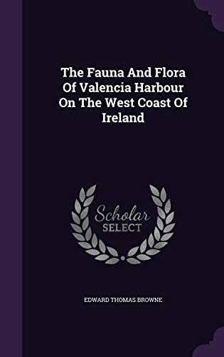 9781346391977: The Fauna And Flora Of Valencia Harbour On The West Coast Of Ireland
