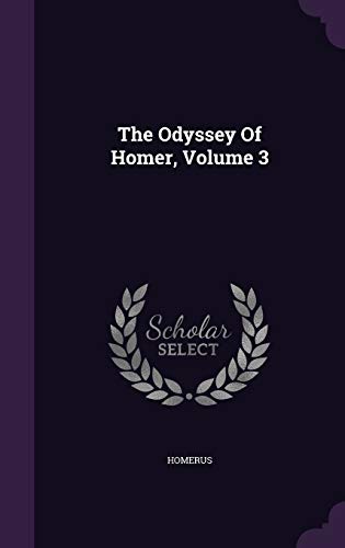 The Odyssey Of Homer, Volume 3
