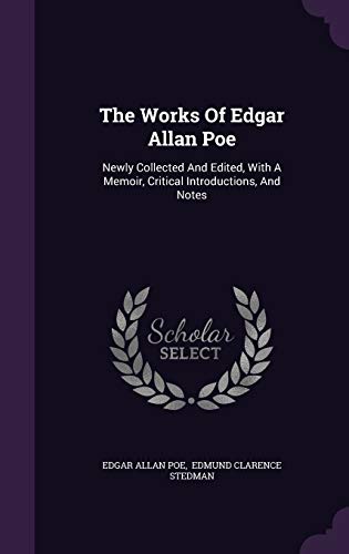 9781346450438: The Works Of Edgar Allan Poe: Newly Collected And Edited, With A Memoir, Critical Introductions, And Notes