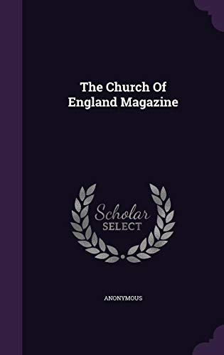 9781346627069: The Church Of England Magazine