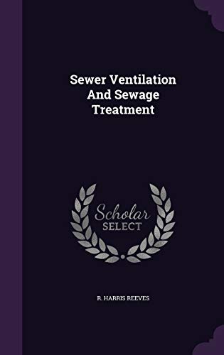 Stock image for Sewer Ventilation And Sewage Treatment for sale by ALLBOOKS1