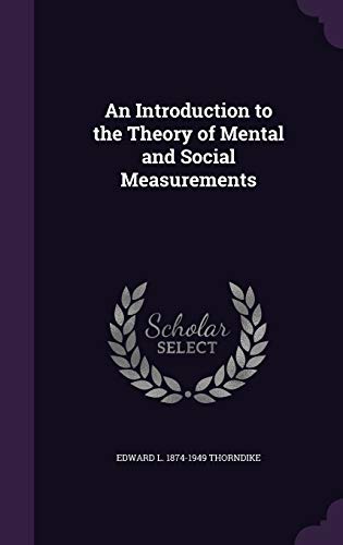 9781346654065: An Introduction to the Theory of Mental and Social Measurements