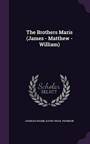 9781346660240: The Brothers Maris (James - Matthew - William)