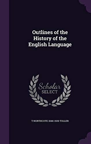 9781346683324: Outlines of the History of the English Language