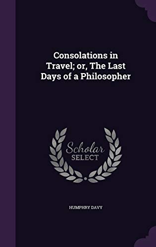 9781346692036: Consolations in Travel; or, The Last Days of a Philosopher