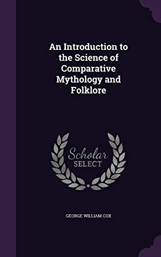 9781346692777: An Introduction to the Science of Comparative Mythology and Folklore