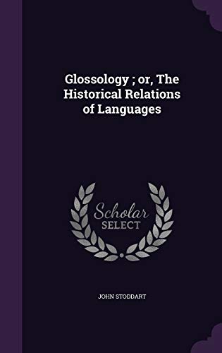 9781346749273: Glossology; or, The Historical Relations of Languages